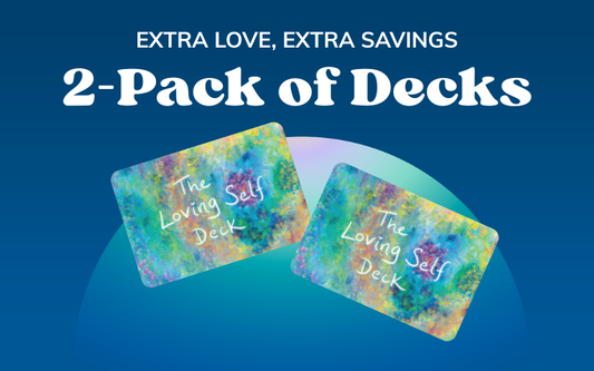 The Loving Self Deck: 2 PACK