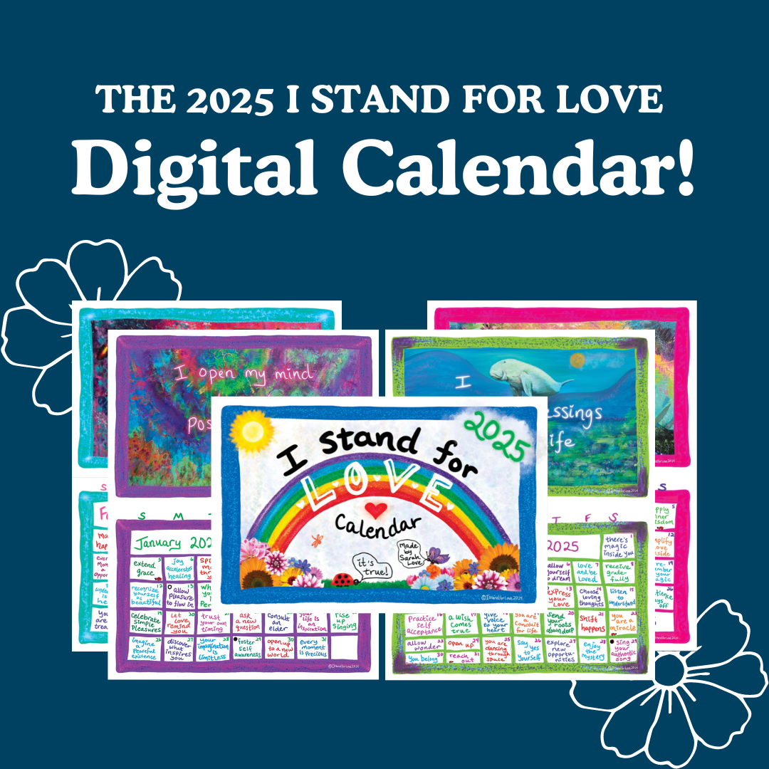 2025 Digital I Stand For Love Calendar