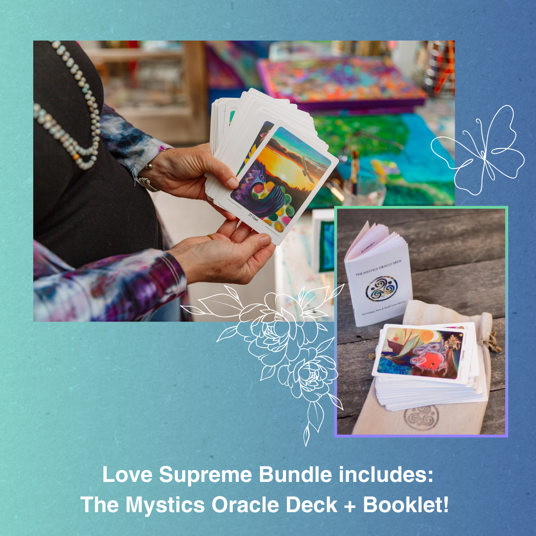 Bundle: “Love Supreme” (The Mystics Oracle Deck + Every.Day.Love Book + 2024 I Stand for Love Calendar)