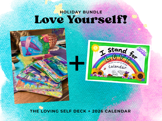 Gift Bundle: 2026 I Stand for Love Calendar + The Loving Self Deck