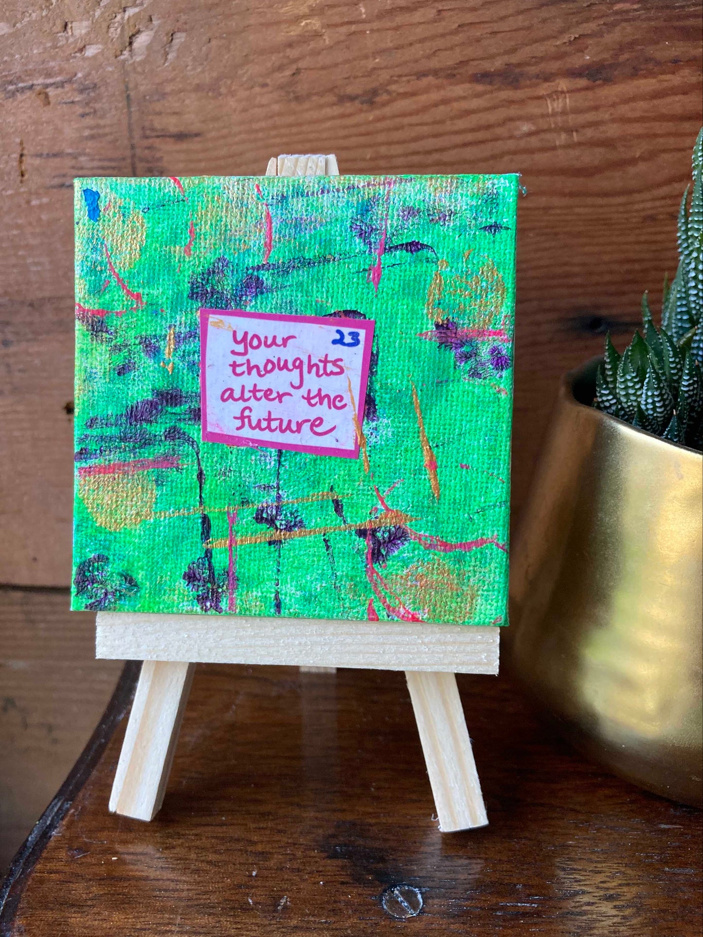 Altar Art ~ Your thoughts alter the future