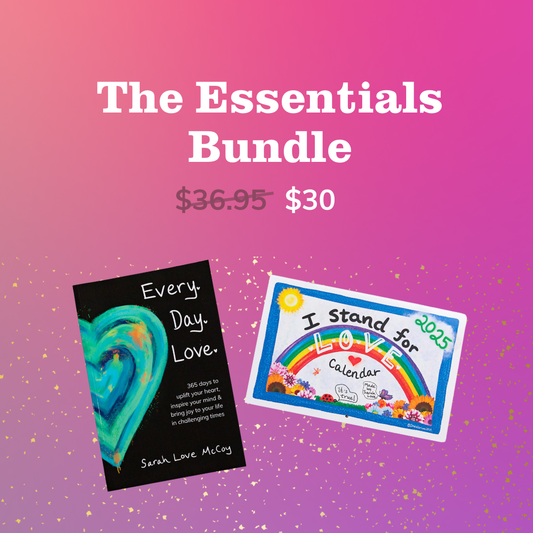 Gift Bundle: The Essentials! 2025 Calendar + Every. Day. Love. The Book